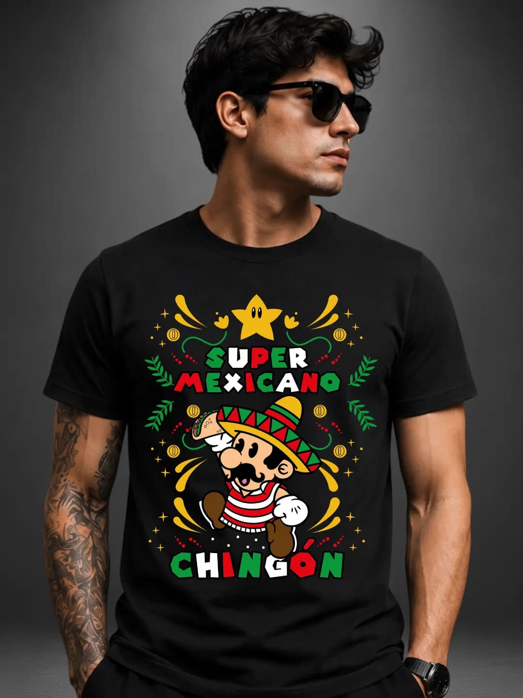 Super Mexicano Chingón